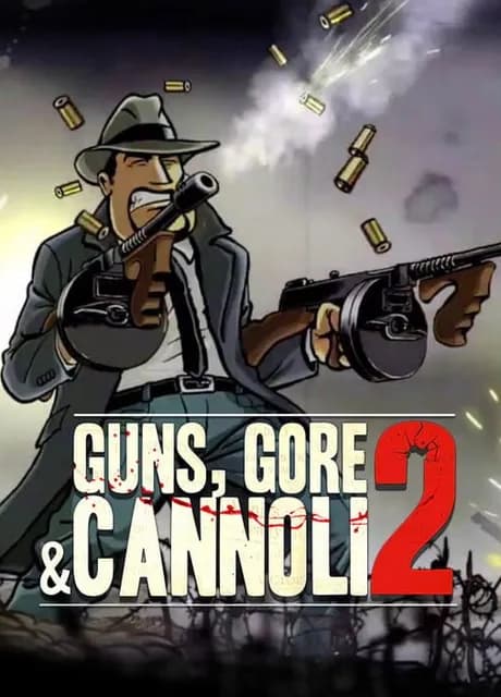 Guns, Gore and Cannoli 2