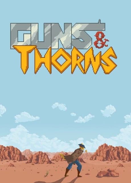 Guns & Thorns