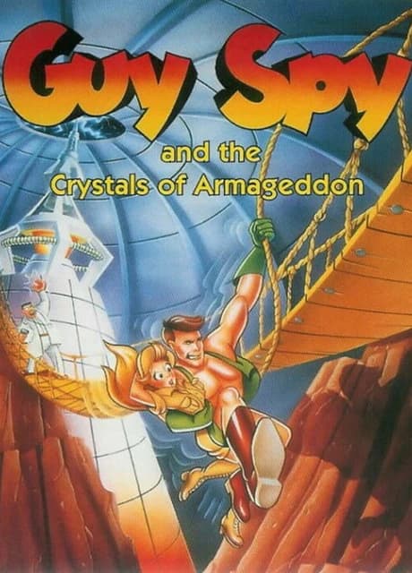 Guy Spy and the Crystals of Armageddon