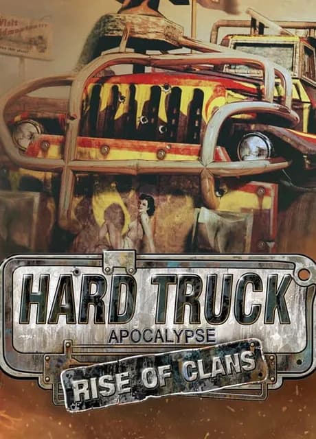 Hard Truck Apocalypse: Rise of Clans