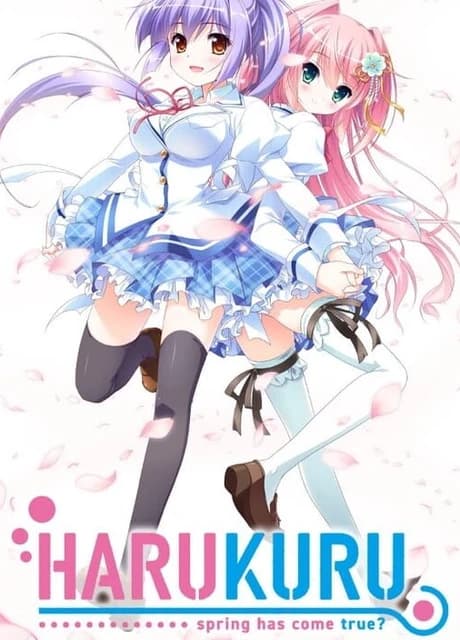 Harukuru: Spring has Come True?
