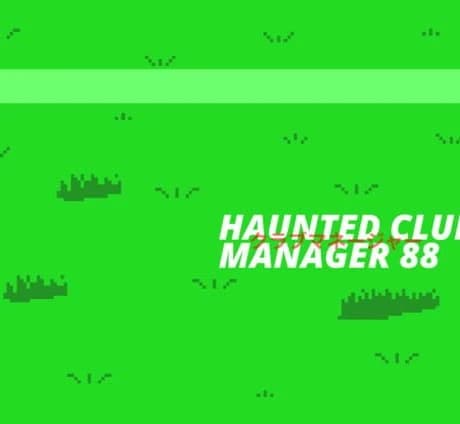 Haunted Club Manager 88