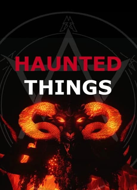 Haunted Things