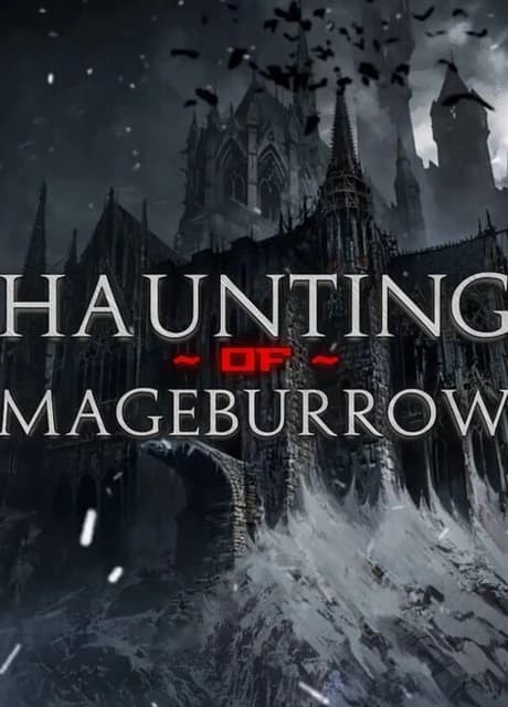 Haunting of Mageburrow
