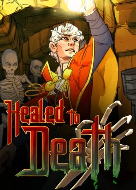 Healed To Death
