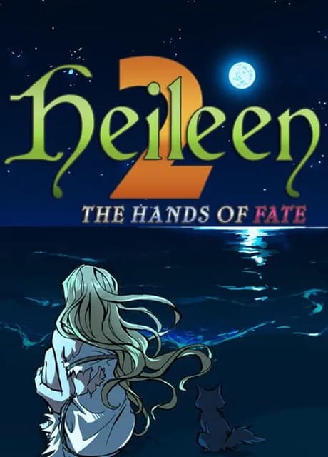 Heileen 2: The Hands Of Fate
