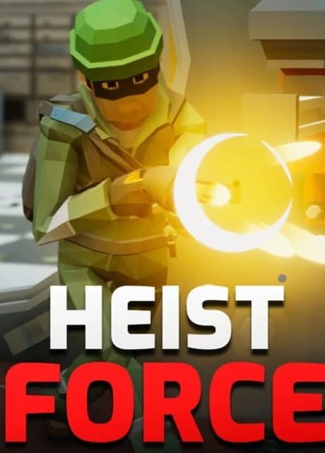 Heist Force