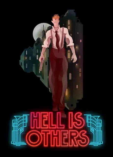 Hell is Others