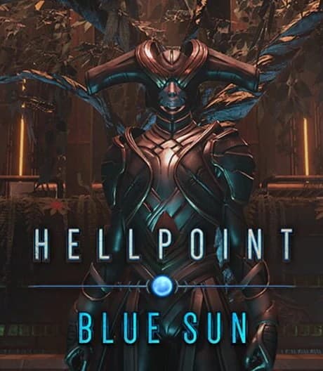 Hellpoint: Blue Sun