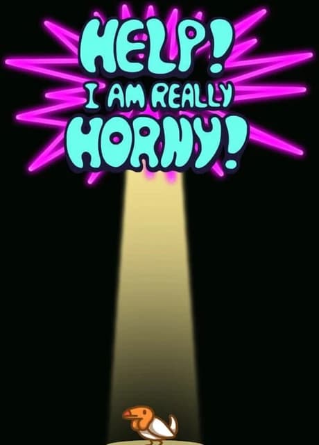 Help! I am Really Horny!