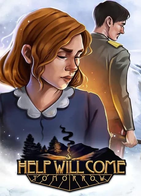 Help Will Come Tomorrow