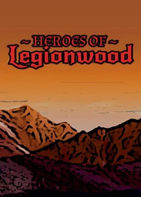 Heroes of Legionwood