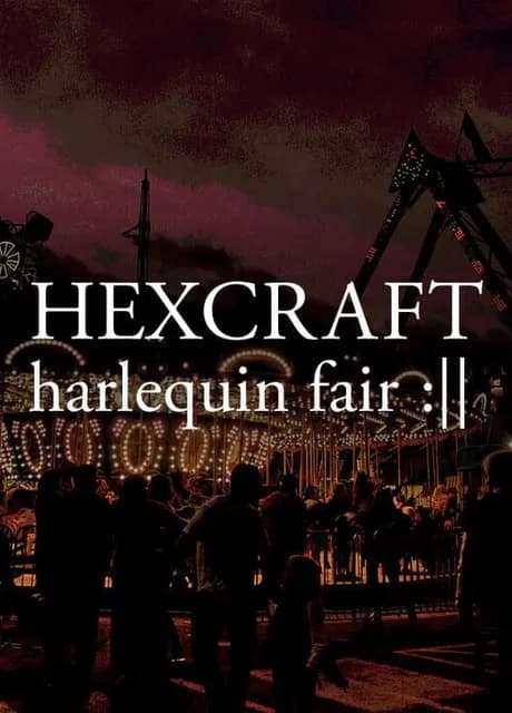 Hexcraft: Harlequin Fair