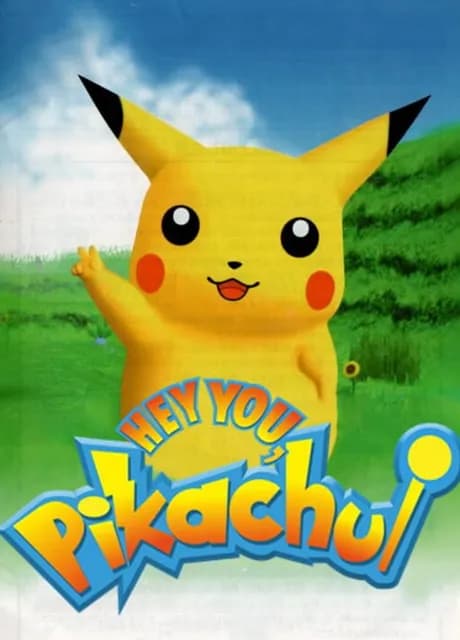 Hey You, Pikachu!