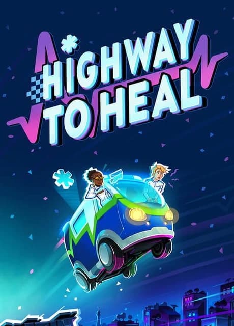 Highway to Heal