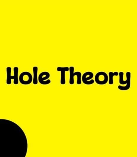 Hole Theory