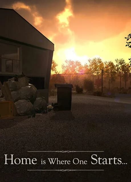 Home is Where One Starts...