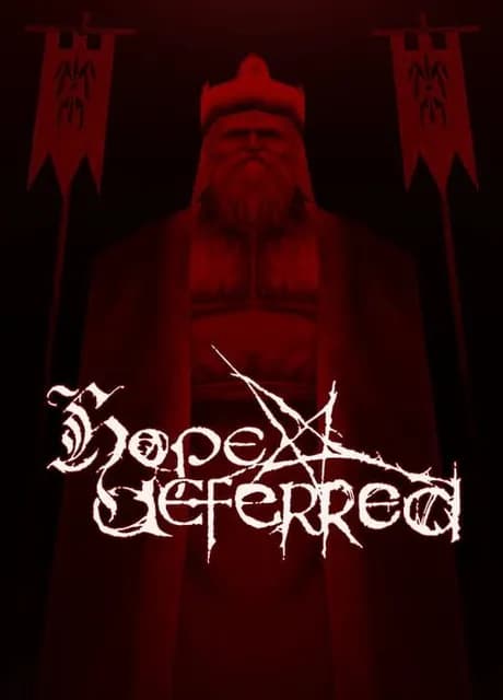 Hope Deferred