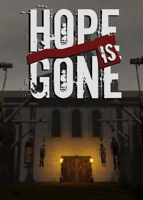 Hope is Gone