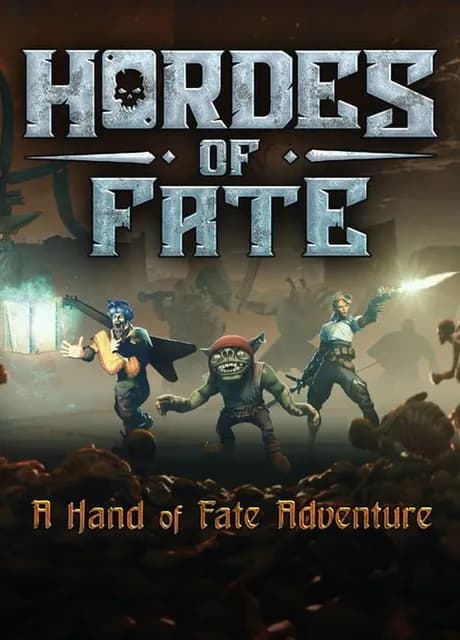 Hordes of Fate: A Hand of Fate Adventure