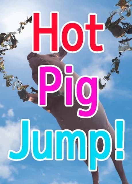 Hot Pig Jump!