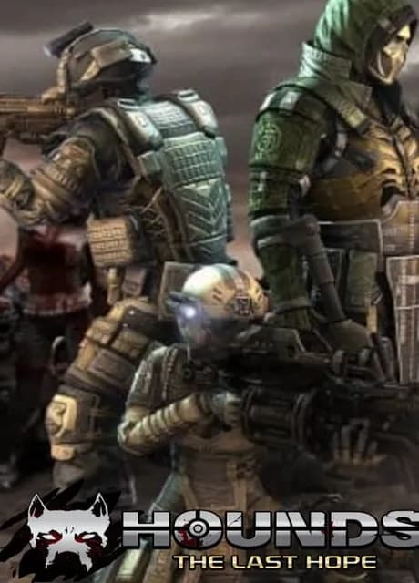 Hounds: The Last Hope