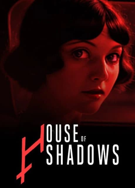 House of Shadows