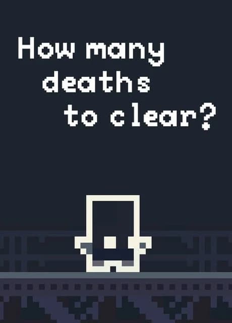 How Many Deaths to Clear?