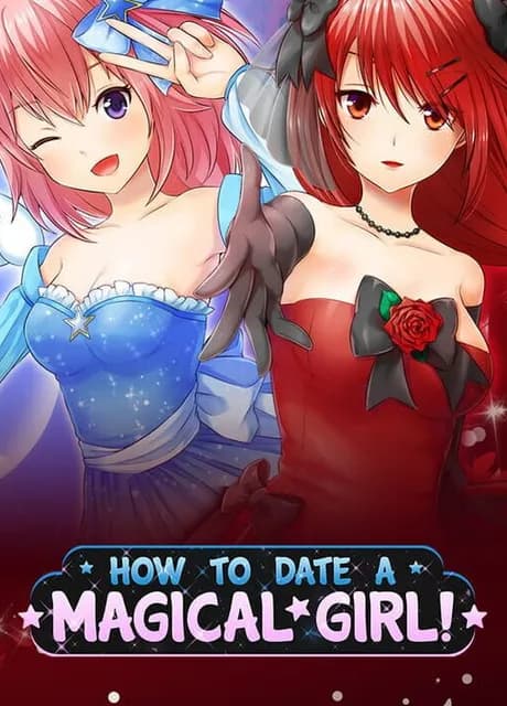 How to Date a Magical Girl!