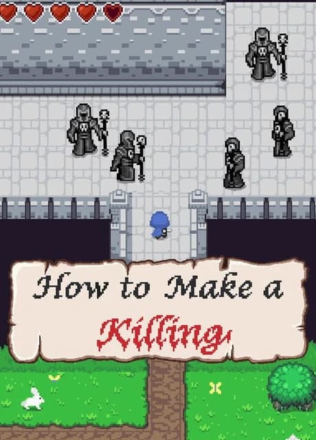 How to Make a Killing