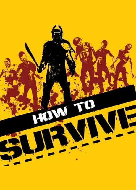 How to Survive