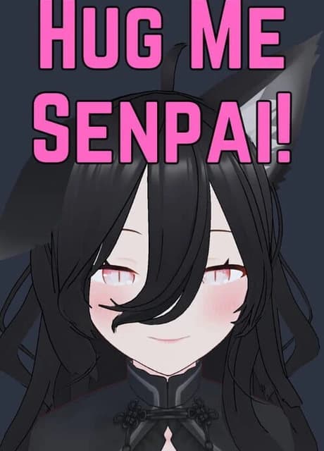 Hug Me, Senpai!