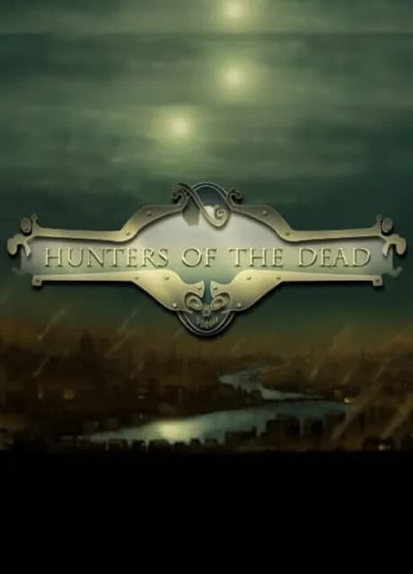 Hunters of the Dead