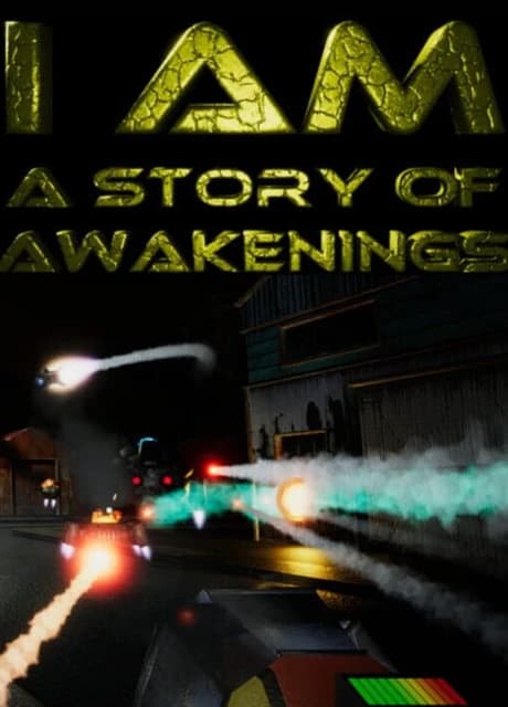 I Am: A Story of Awakenings