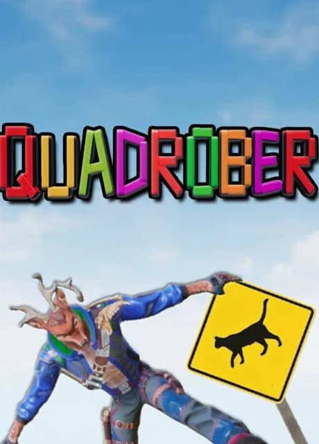 I Am Quadrober!