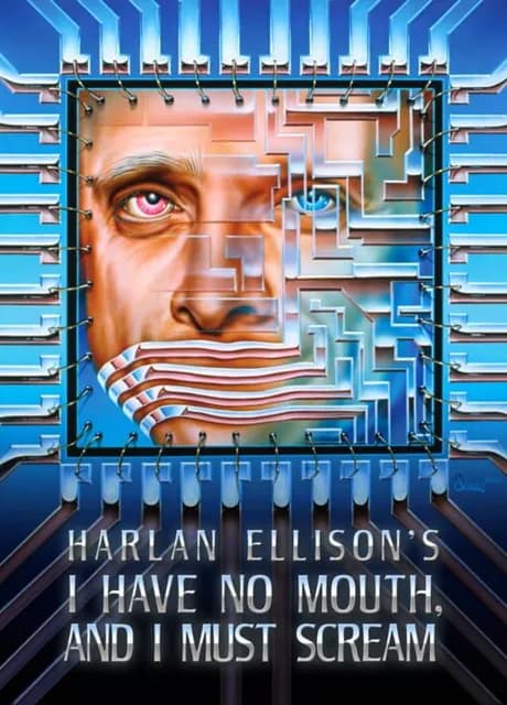 I Have No Mouth, and I Must Scream