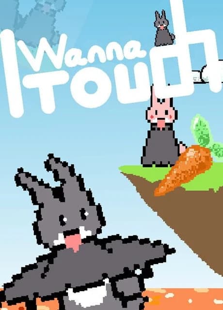 I Wanna Touch