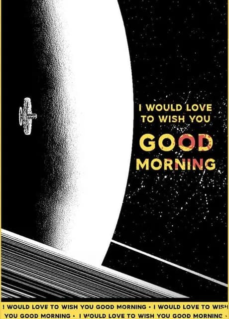 I Would Love to Wish You Good Morning