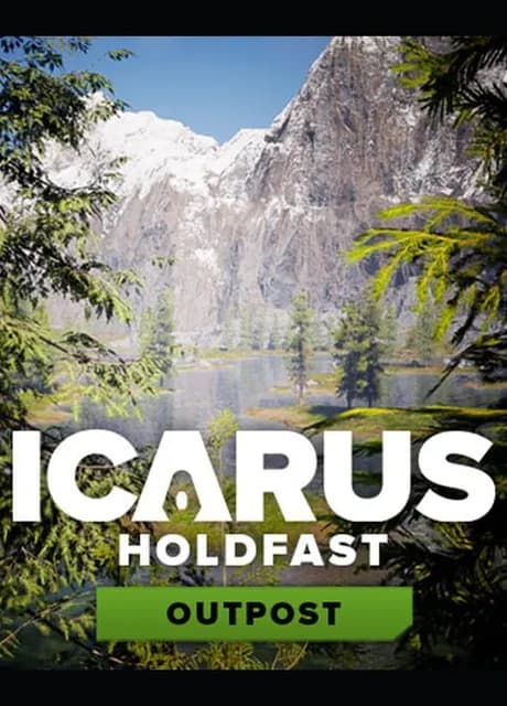 Icarus: Holdfast Outpost