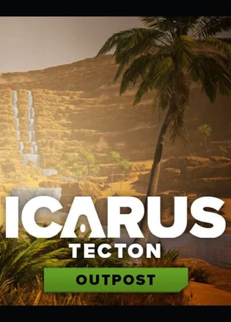Icarus: Tecton Outpost