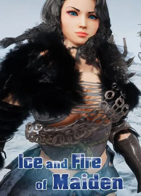 Ice and Fire of Maiden