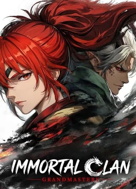 Immortal Clan: Grandmastery