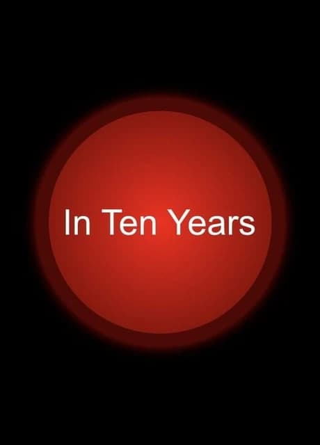 In Ten Years