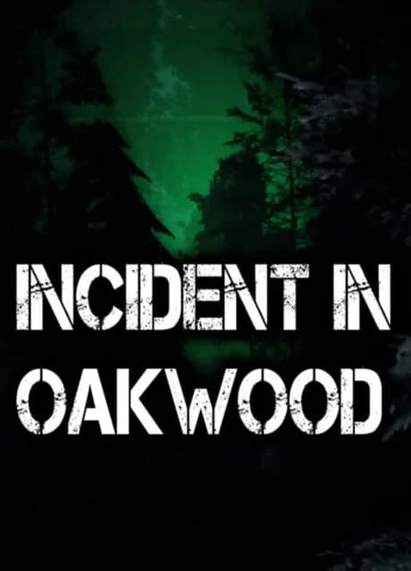 Incident In Oakwood