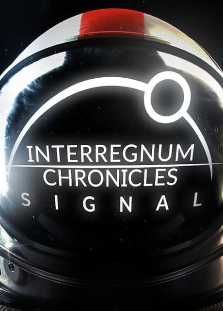 Interregnum Chronicles: Signal