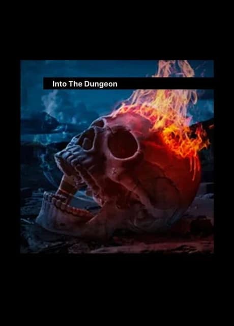 Into the Dungeon