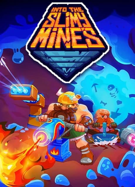 Into the Slimy Mines