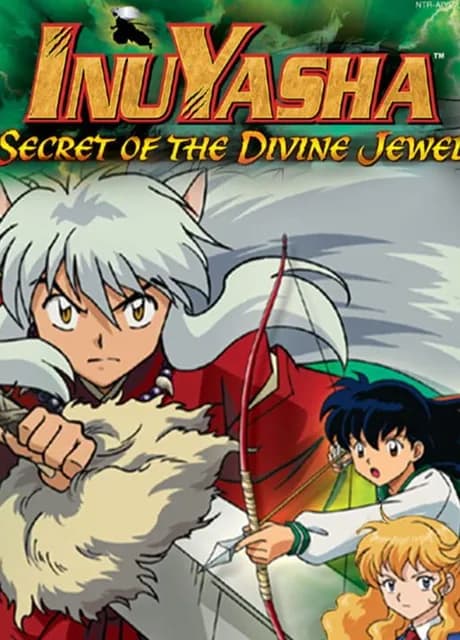 Inuyasha: Secret of the Divine Jewel