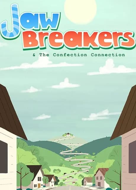 Jaw Breakers & The Confection Connection