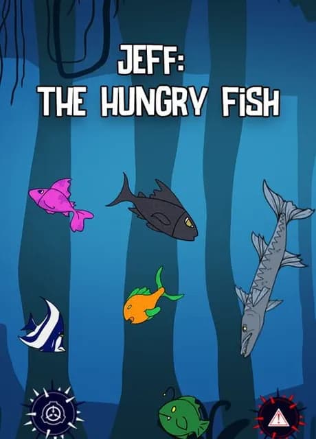 Jeff: The Hungry Fish